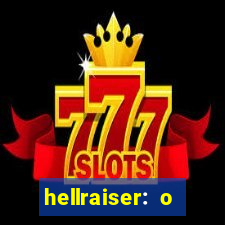 hellraiser: o julgamento filme completo dublado